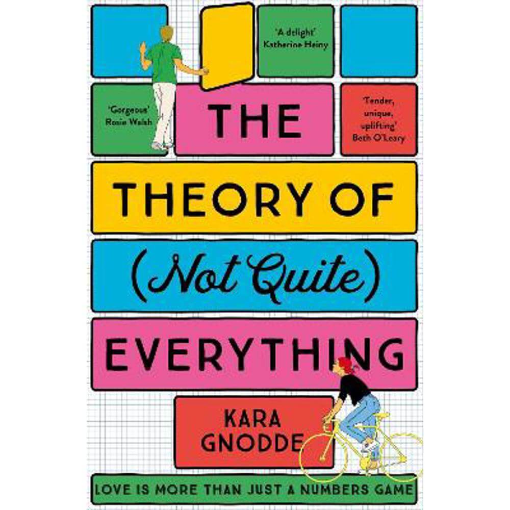 The Theory of (Not Quite) Everything: An Uplifting Summer Read of Family and Love (Paperback) - Kara Gnodde